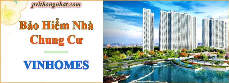 Bảo hiểm nhà chung cư Vinhomes Hà Nội